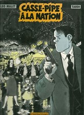 RARE / BD - NESTOR BURMA : CASSE PIPE A LA NATION - CASTERMAN 1996 / COMME NEUF