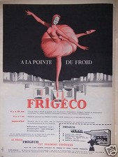 PUBLICITÉ 1958 FRIGECO A LA