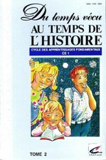 Du temps vécu au temps de l'histoire ... - Guy Jovenet - V292644