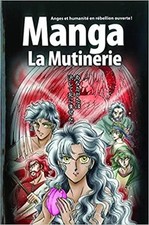 Livre La Bible Manga, Volume 1 : La Mutinerie