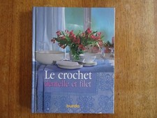 LE CROCHET DENTELLE ET FILET
