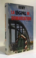 La ligne de démarcation - tome 7 - avec hommage de l'auteur| Rémy| Etat correct