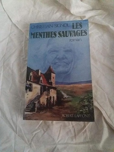 Les menthes sauvages signol - sauvages,