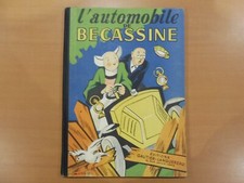 BD BECASSINE  L'AUTOMOBILE 1949  - ETAT  BON  - A SAISIR