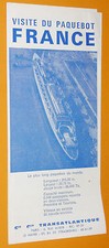 RARE DEPLIANT 1963 VISITE PAQUEBOT FRANCE COMPAGNIE GENERALE TRANSATLANTIQUE