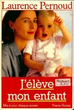 J'élève mon enfant -