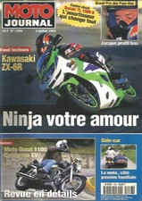 MOTO JOURNAL N°1286 KAWA ZX-6R / GUZZI 1100 CALIFORNIA EV / SIDE-CAR & FAMILLE