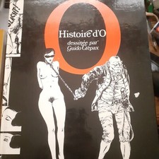 histoire d'o PAULINE REAGE GUIDO CREPAX livre-essor 1975