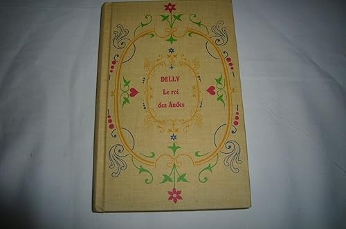 Roi des andes collection - le,