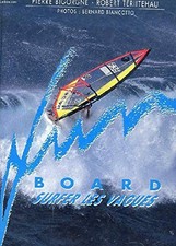 Funboard Tome 3: surfer les