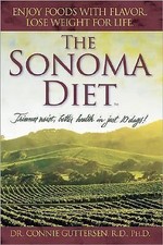 The Sonoma Diet: Trimmer Waist, Better Health in just 10 days!