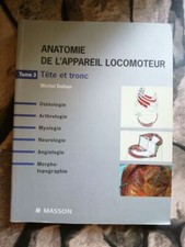 Anatomie de l'appareil locomoteur: Tome 3 Tête et tronc| Dufour Michel| Bon état