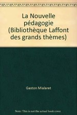 La Nouvelle pédagogie