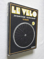 LE VELO la liberté BORGE /