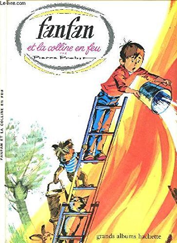 Fanfan colline feu - la,