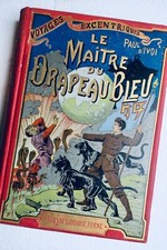 IVOI (Paul d') Le Maître du