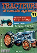 TRACTEURS ET MONDE AGRICOLE  FASCICULE N°7  fordson power major