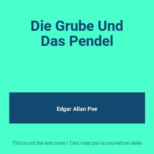 Die grube und - grube,
