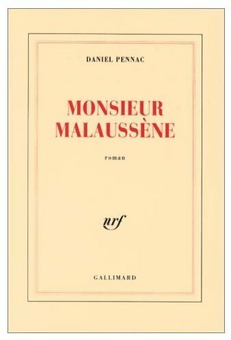 Monsieur malaussène daniel - -,