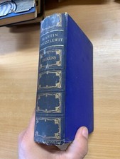 C1923 Charles Dickens "Martin Chuzzlewit" Illustré Fiction Relié Livre (P4)