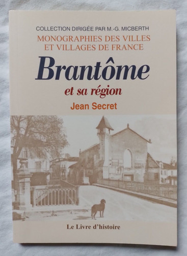 Brantôme région par - brantôme, et