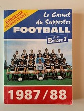 LE CARNET DU SUPPORTER FOOTBALL BORDEAUX 1987-1988