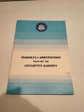 Symboles Et Abréviations Figurant Sur Les Cartes Marines 1978 SHOM