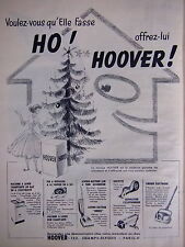 PUBLICITÉ PRESSE 1956 HOOVER POUR NOËL MACHINE A LAVER FER A REPASSER ASPIRATEUR