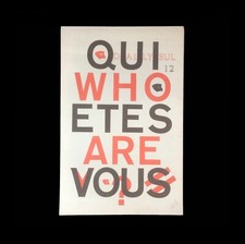 QUI ÊTES VOUS ? WHO ARE YOU 