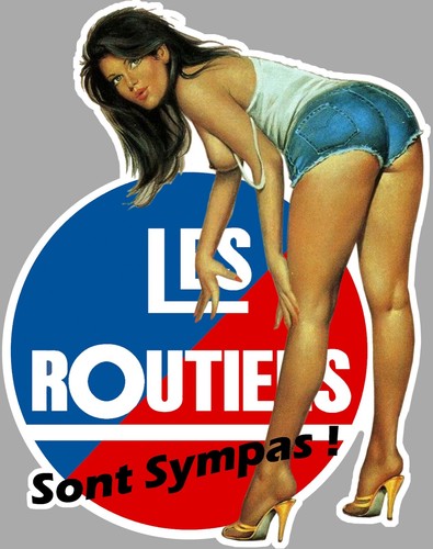 Les routiers sont - les, sympas