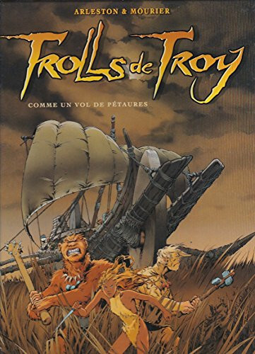 Trolls troy tome3 - troy,