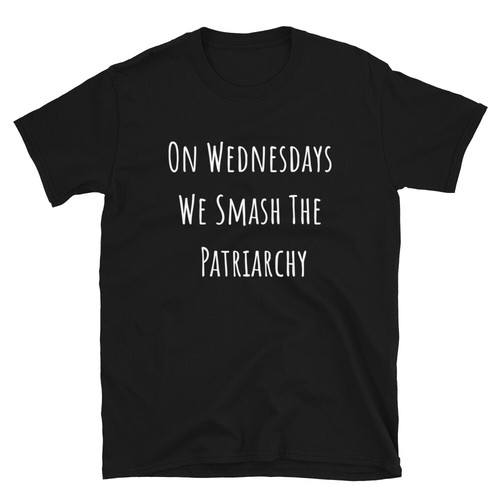Wednesdays smash the - we,