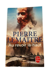 PIERRE LEMAITRE   / au revoir