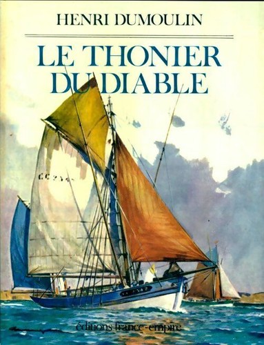 Thonier diable henri - du,