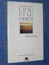L'eau et le Grès histoire de