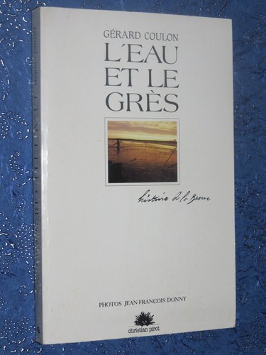 Eau grès histoire de - grès,
