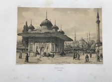 Istanbul, Ahmet III Fountain.flandin Eugene, Original Lithographie .paris 1853