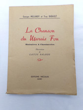 La chanson du marais fou -