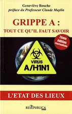Grippe A, Tout ce qu'il faut
