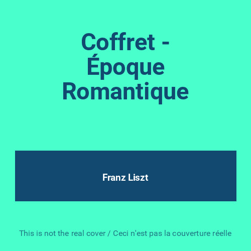 Coffret époque romantique - -,