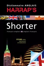 Harrap's Shorter anglais-français/français-anglais 2010, Collectif