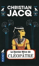 Le dernier rêve de Cléopâtre  de Jacq, Christian | Livre | état acceptable