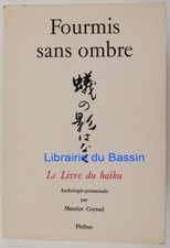 Fourmis sans ombre Le livre du