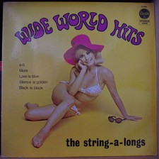 THE STRING-A-LONGS WIDE WORLD HITS SEXY CHEESECAKE COVER HOLLAND PRESS LP 1968