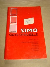 74 pages Catalogue Cote Officielle SIMO Tracteur Vigneron Etroit Chenille 1997