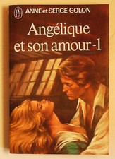 Angélique et son amour  tome 1  Anne & Serge Golon  poche j'ai lu 1976