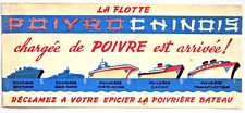 BUVARD - POIVROCHINOIS - LA FLOTTE - POIVRE - CONDIMENT - PAQUEBOTS - CHINE -