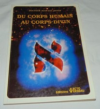 Du corps humain au corps divin Jean-Luc Ayoun