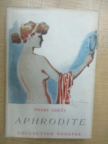 Pierre louys aphrodite - pierre,