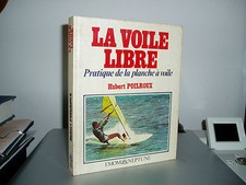 LA VOILE LIBRE pratique de la